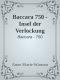 [Baccara 750] • Insel der Verlockung